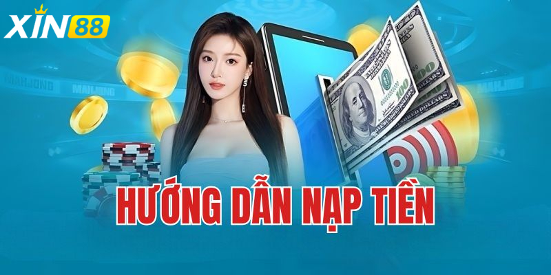 Nạp Tiền Xin88 - Nhanh Chóng Và An Toàn Nhất Hiện Nay 1 Vì Sao Nạp Tiền Xin88 Được Cộng Đồng Đánh Giá Cao?